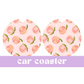 Just Peachy | Car Coasters