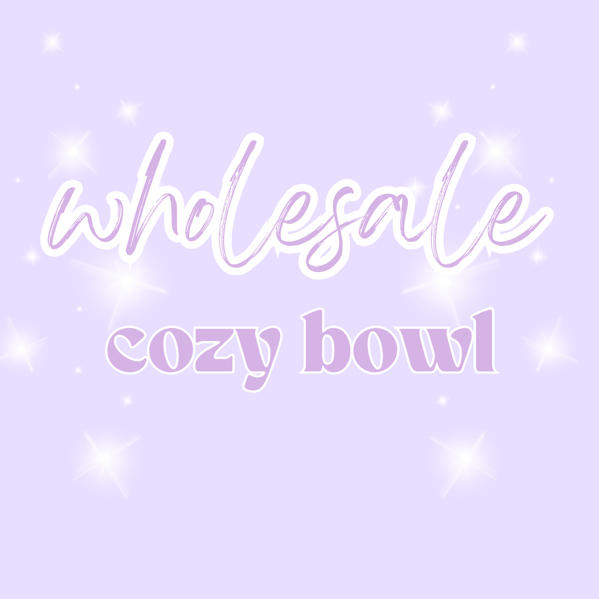 Cozy Bowl - Wholesale